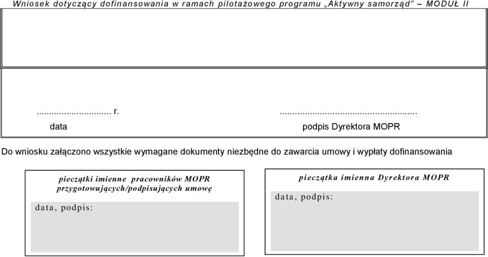 dofinansowania pieczątki imienne pracowników MOPR