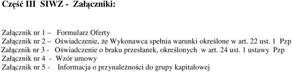 Pzp Załącznik nr - Oświadczenie o braku przesłanek, określonych w art. ust.