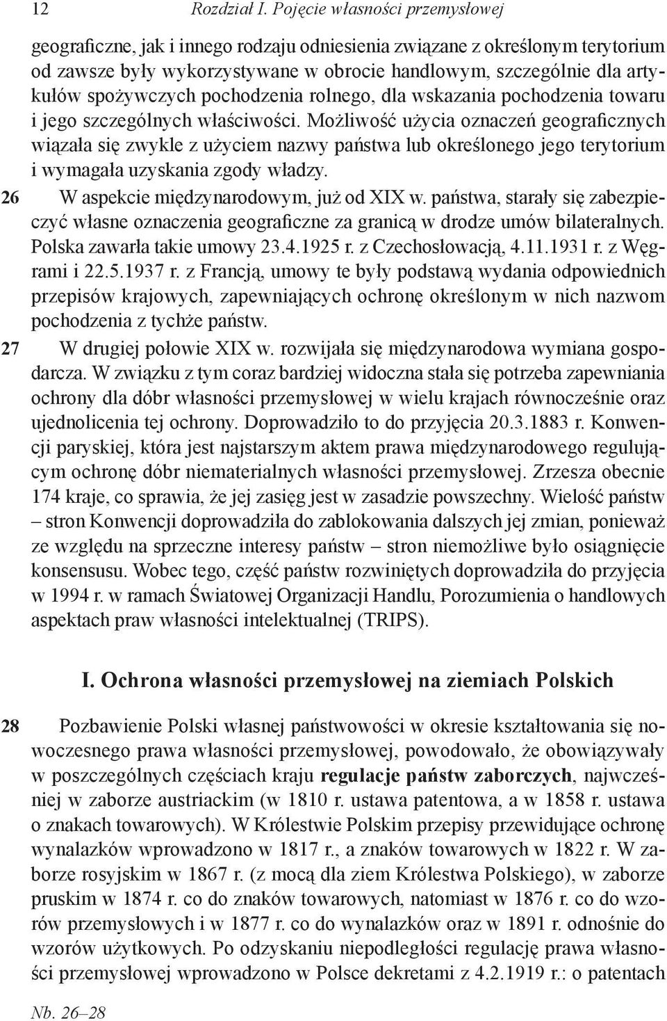 pochodzenia rolnego, dla wskazania pochodzenia towaru i jego szczególnych właściwości.