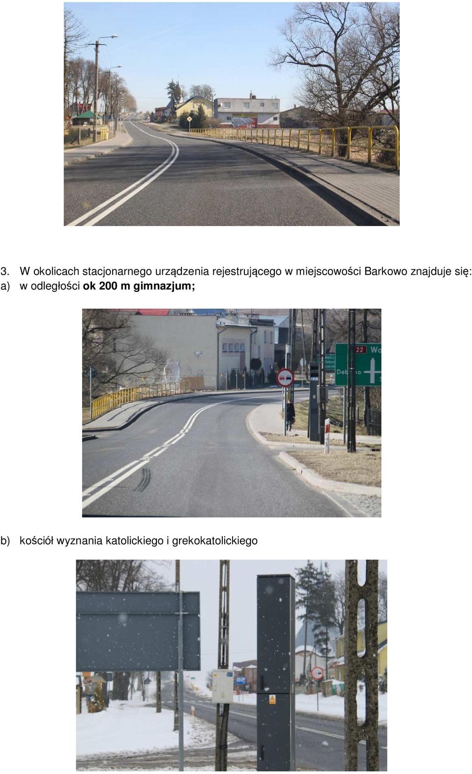 znajduje się: a) w odległości ok 200 m