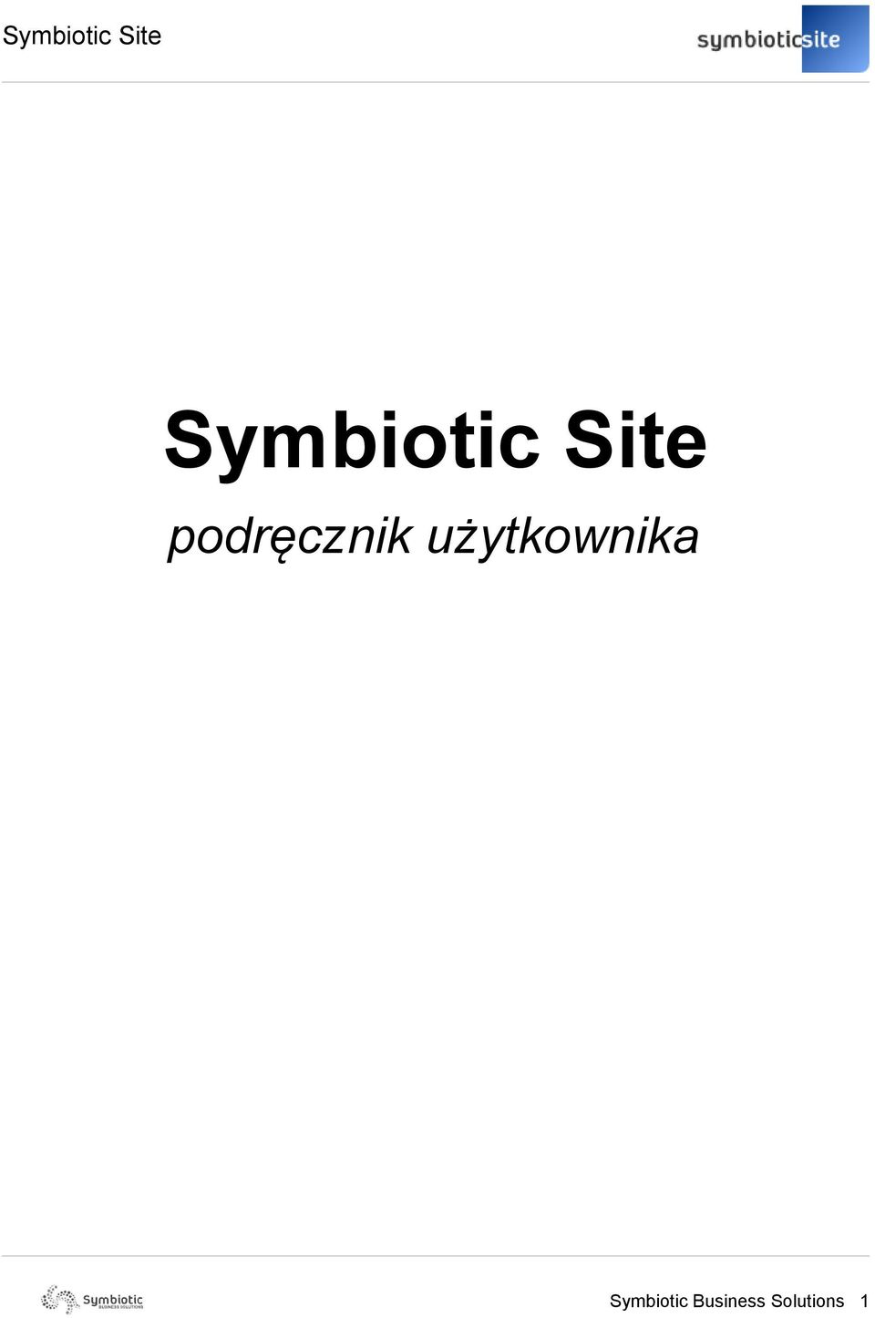 Symbiotic