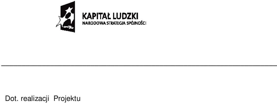 Kazimi erza Gzowskiego W Opolu 1. Liczba beneficjentów w ca ym projekcie = 95 uczniów klas technikum budownictwa, geodezji, drogownictwa i architektury krajobrazu tut. Zespo u Szkó.