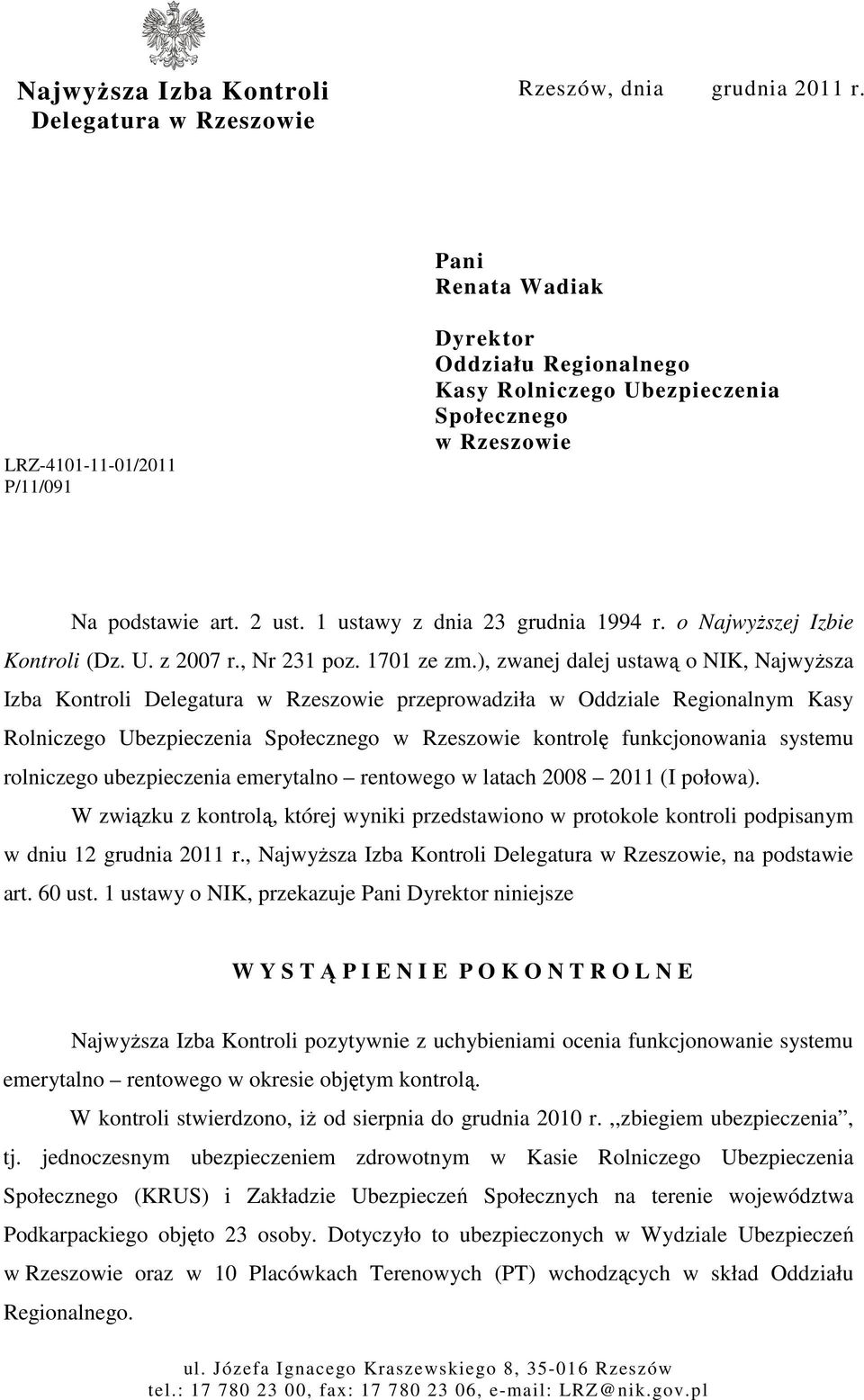 o Najwyższej Izbie Kontroli (Dz. U. z 2007 r., Nr 231 poz. 1701 ze zm.