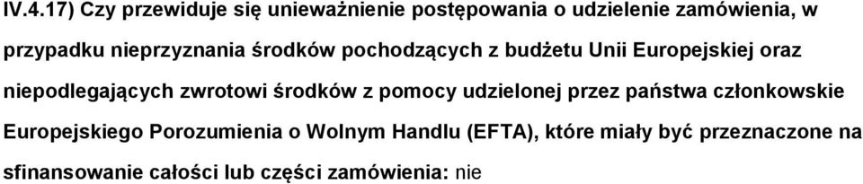 niepdlegających zwrtwi śrdków z pmcy udzielnej przez państwa człnkwskie Eurpejskieg