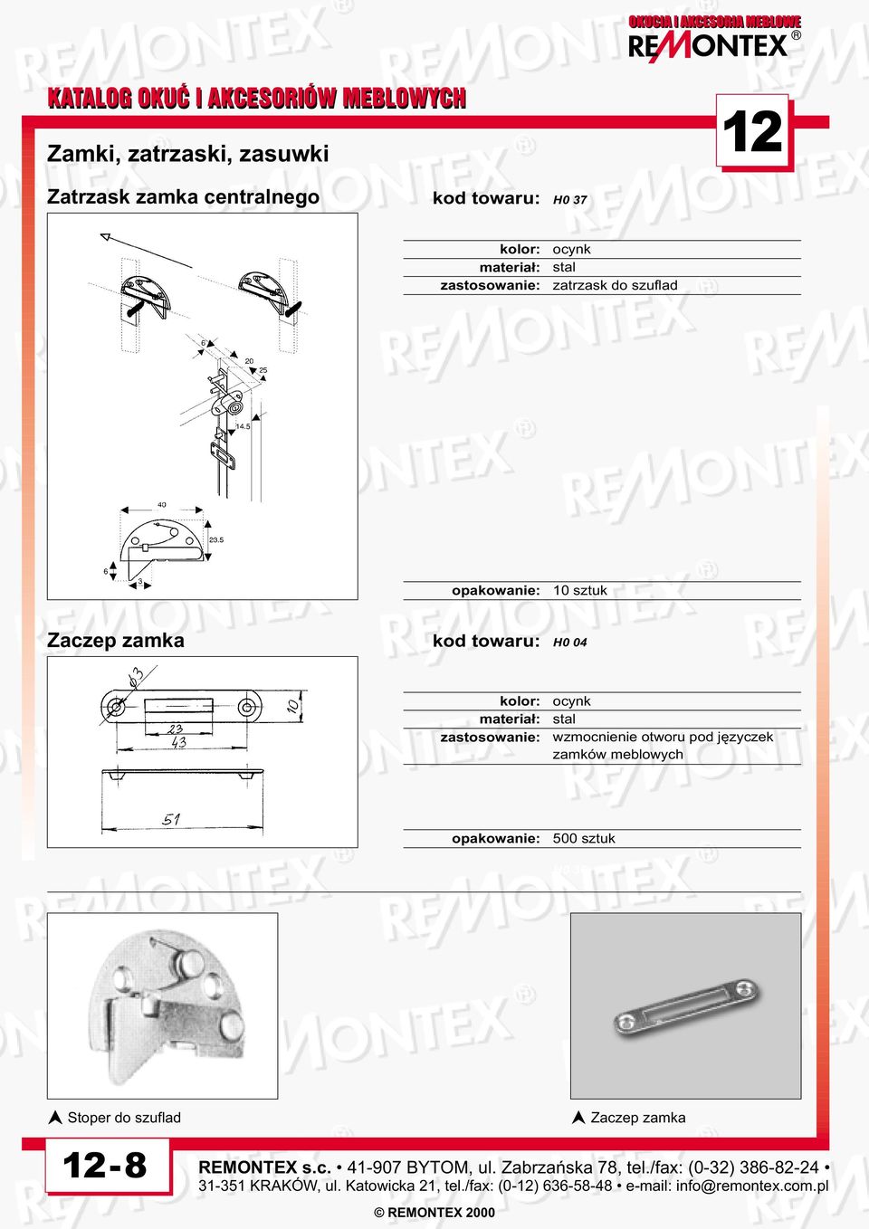 Zaczep zamka H0 04 ocynk stal wzmocnienie otworu pod