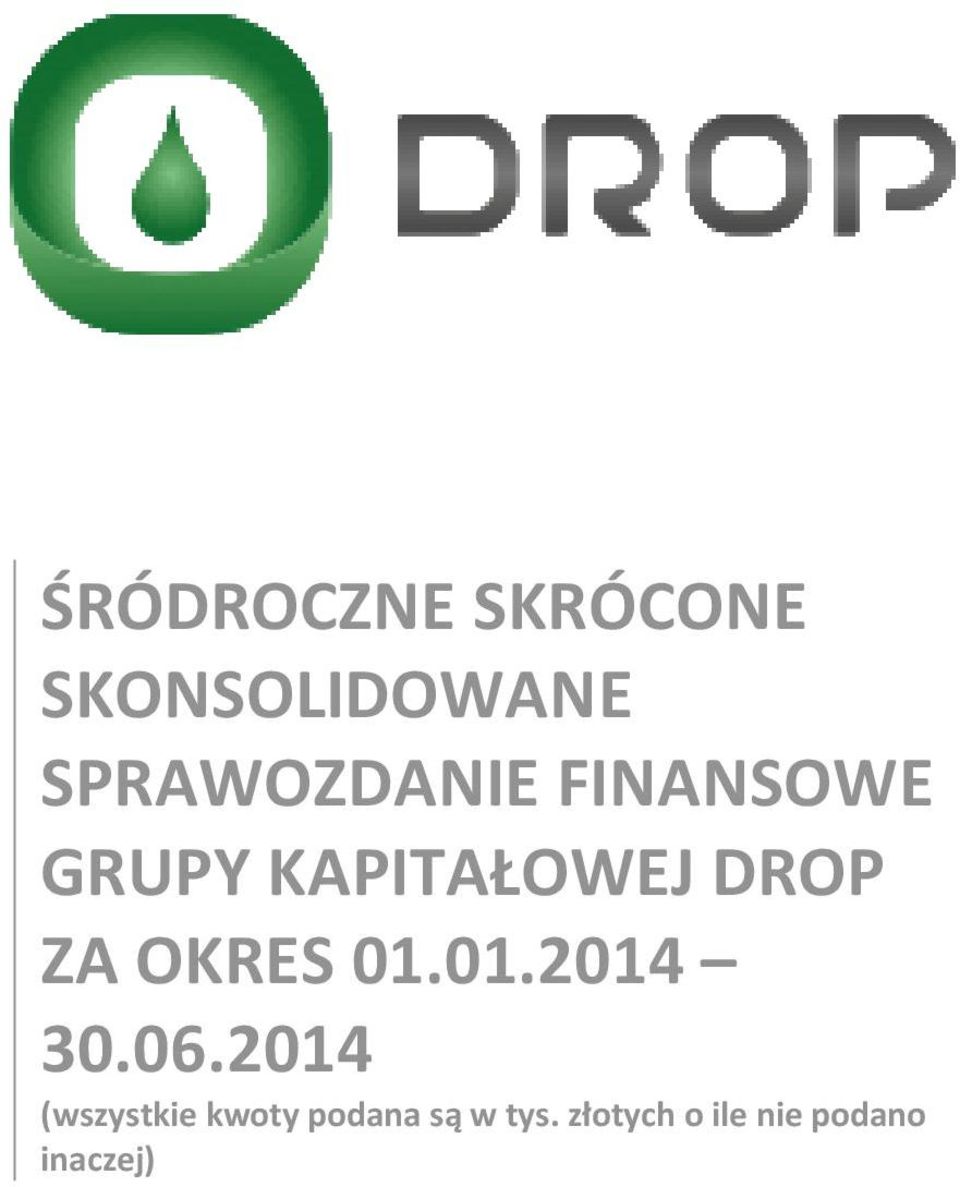 DROP ZA OKRES 01.01.2014 30.06.