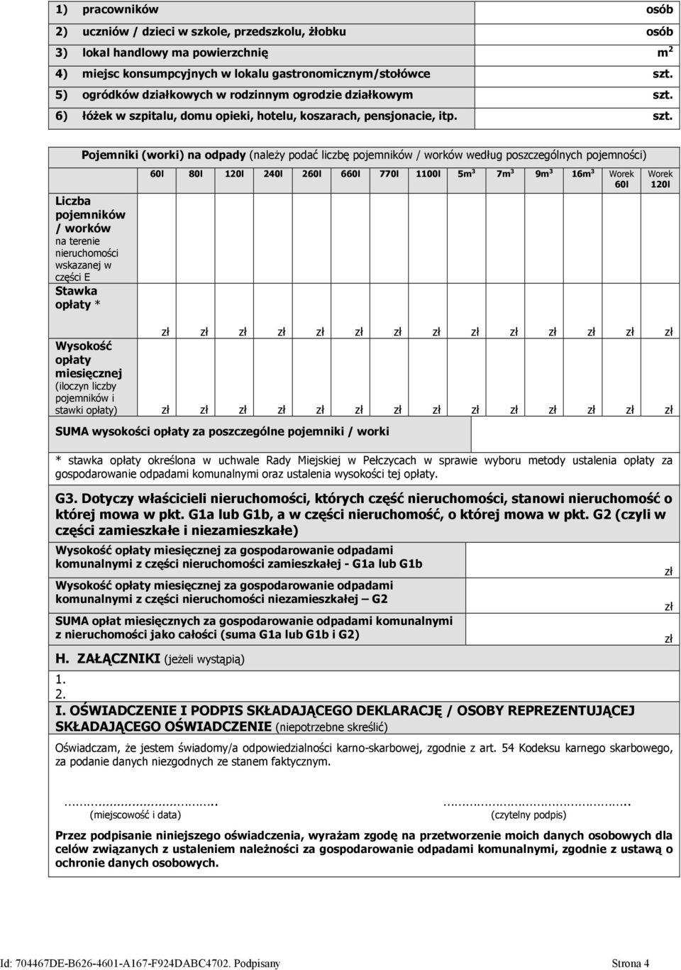 6) łóżek w szpitalu, domu opieki, hotelu, koszarach, pensjonacie, itp. szt.