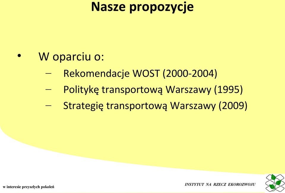 Politykę transportową Warszawy