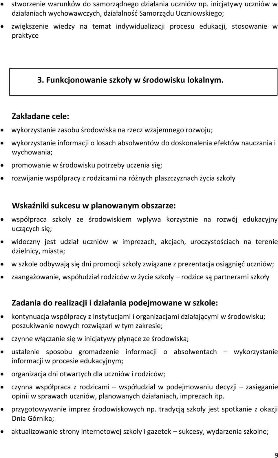 Funkcjonowanie szkoły w środowisku lokalnym.