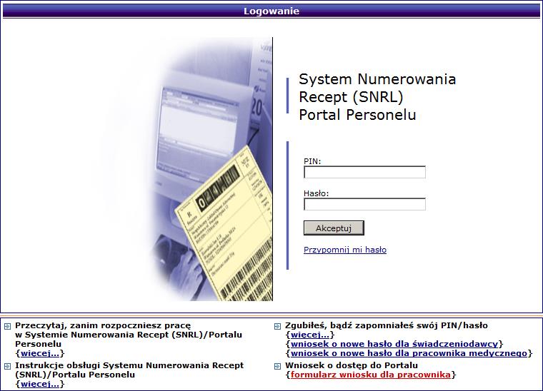 1. Rejestracja wniosku o dostęp do Portalu NFZ Wniosek o dostęp do Portalu NFZ przeznaczony jest dla osób personelu, które dotychczas nie korzystały z systemu SNRL (obecnie SNRL Portal Personelu).