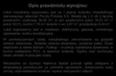 Lokal wyposażony jest w instalacje: elektryczną, gazową, centralnego ogrzewania, wodno-kanalizacyjną. W pomieszczeniach lokalu mieszkalnego zamontowane są grzejniki żeliwne żeberkowe.