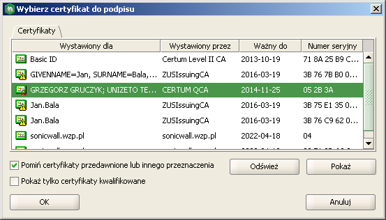 Rysunek 17: Lista certyfikatów kwalifikowanych Uwaga! W oknie dialogowym zostaną wyświetlone certyfikaty kwalifikowane.