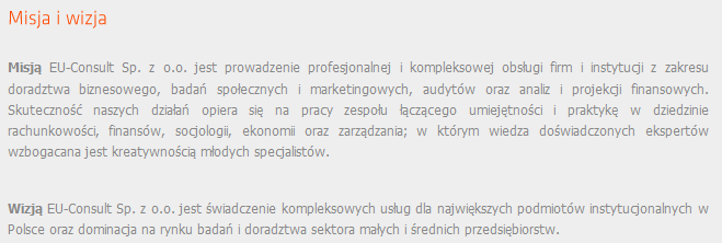 : Wiarygodność Mamy głęboko zakorzenione wartości, działamy uczciwie, robimy to, co słuszne a nie to, co łatwe. Doskonałość Dążymy do tego by zadziwiać z pasją i szybkością w działaniu.