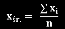 Podstawowe parametry statystyczne Średnia arytmetyczna Σ x i suma wszystkich pomiarów n liczba pomiarów Mediana: Wartość środkowa z uszeregowanych według wzrastających wartości wyników