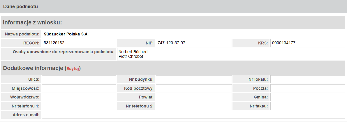 7.1 Uzupełnienie danych dotyczących prowadzącego instalację W punkcie DANE PODMIOTU należy uzupełnid dane identyfikacyjne prowadzącego instalację, jeżeli dotychczas nie zostały one uzupełnione albo