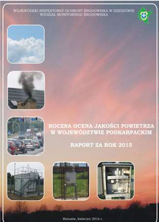 Wyniki oceny jakości powietrza za 2015 r. Ocena jakości powietrza w województwie podkarpackim za 2015 r.