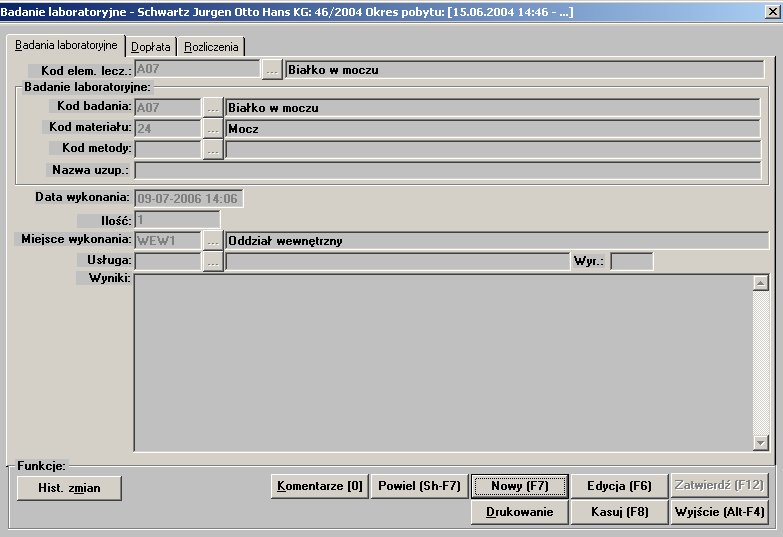 5.1.1.5.4 Badania laboratoryjne Lokalizacja: Menu Oddział>Pacjenci>Przycisk Poleceń [Przegląd F5]>Przycisk Poleceń [Leczenie F6]>Zakładka [Badania laboratoryjne]>przycisk Poleceń Nowy [F7] Okno służy