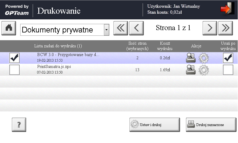 9.2. Drukowanie Po wciśnięciu przycisku DRUK do wydruku dla zalogowanego użytkownika wyświetlana jest lista dokumentów dostępnych Rys 48.