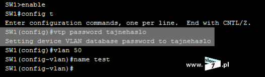 25 (Pobrane z slow7.pl) Dobrą praktyką gdy tylko jest to możliwe jest stosowanie jak największej liczby zabezpieczeń. W przypadku protokołu VTP mamy możliwość zdefiniowania hasła.