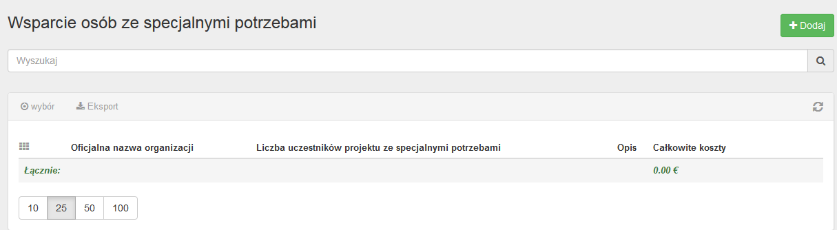 dotyczące wsparcia osób ze specjalnymi potrzebami, które zostały wprowadzone do systemu EPlusLink. Wpisy te mogą być edytowane w celu dodania dodatkowych informacji. 3. Kliknij przycisk +Dodaj.