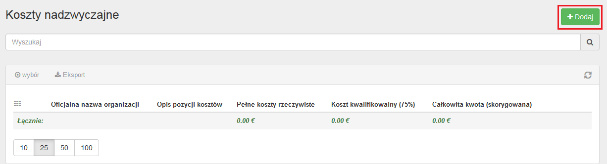 2. Kliknij Koszty nadzwyczajne w menu. Kliknij Koszty nadzwyczajne. 3. Kliknij przycisk +Dodaj. Aby dodać wiersz ze szczegółowymi danymi, kliknij przycisk +Dodaj.