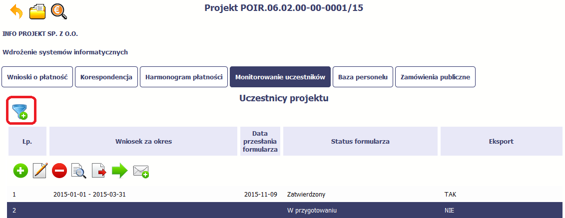 8.5.6. Filtrowanie Możliwe jest wyszukiwanie danych według wybranych przez Ciebie kryteriów.