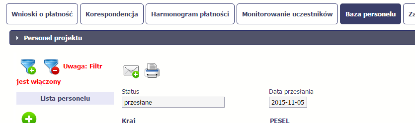 Jeżeli dane na ekranie są przefiltrowane, system informuje o tym poprzez specjalny komunikat widoczny ponad sekcją Lista personelu. Aby usunąć filtr, należy wybrać funkcję Wyczyść filtr 10.7.