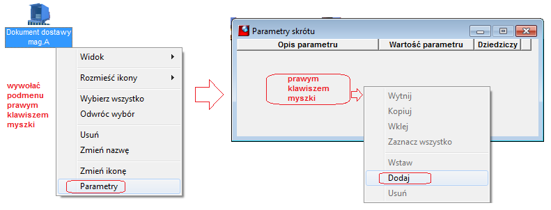 Rysunek 12 2. Personalizacja parametrów ikony (prawym klawisze myszki na ikonie): Rysunek 13 3.