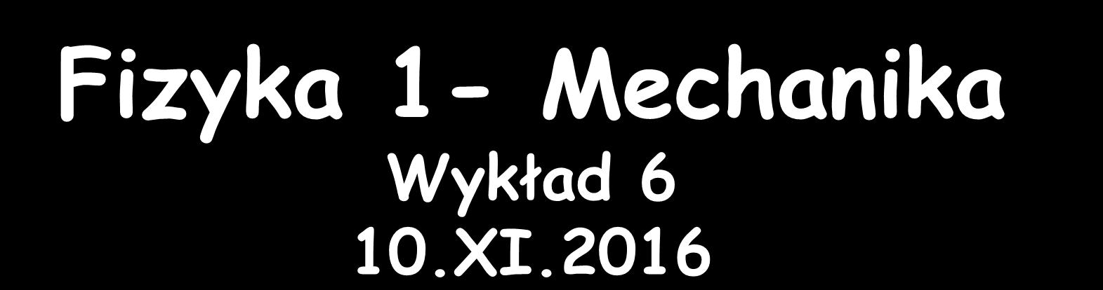 izya 1- Mechania Wyład 6 1.XI.