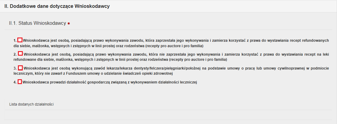 Kolejny krok dotyczy wyboru statusu wnioskodawcy, czyli formy korzystania z uprawnień.