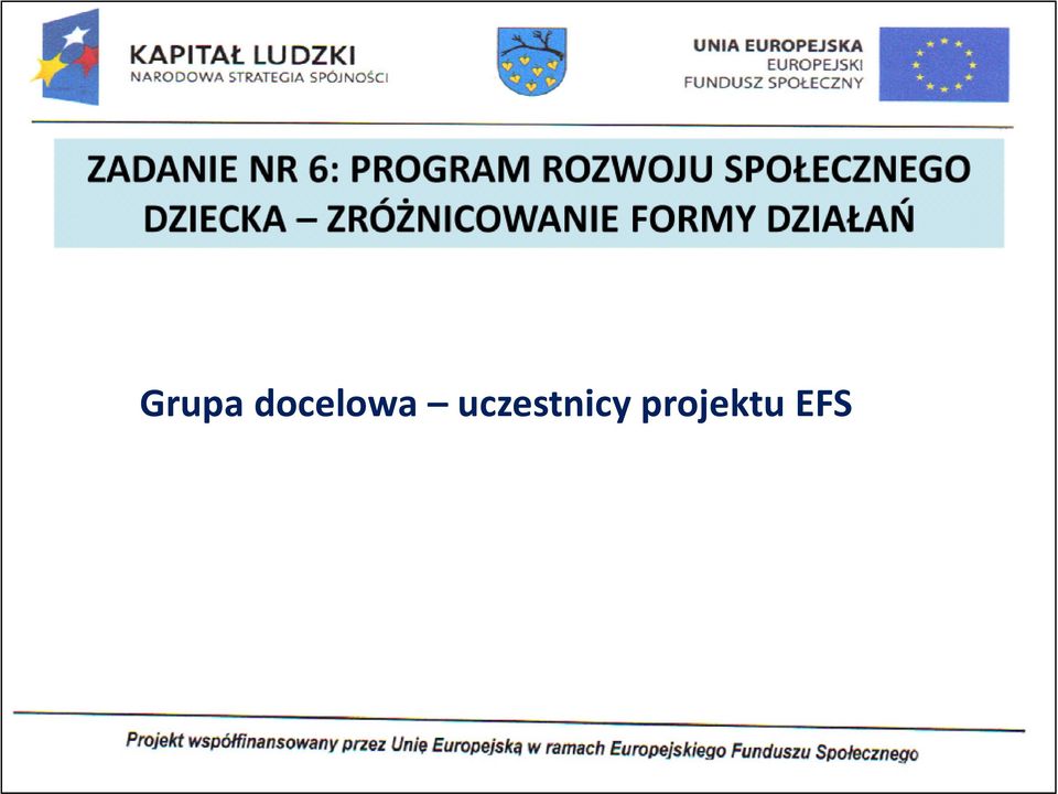 ZRÓŻNICOWANIE FORMY DZIAŁAŃ