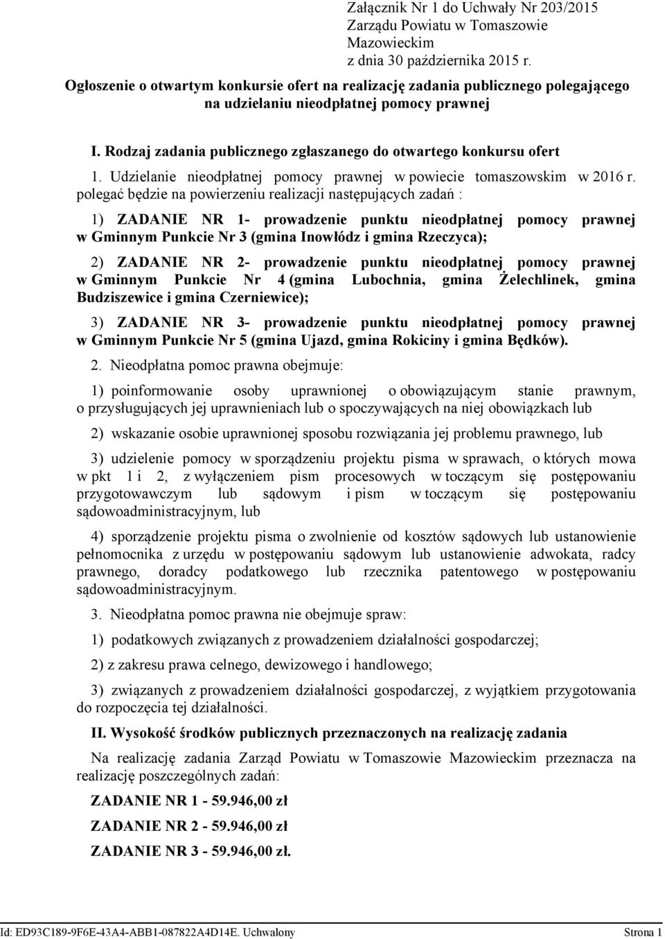Udzielanie nieodpłatnej pomocy prawnej w powiecie tomaszowskim w 2016 r.