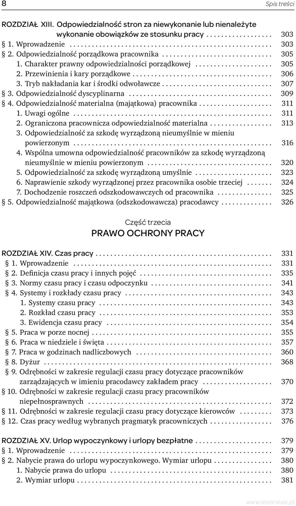 Tryb nakładania kar i środki odwoławcze.............................. 307 3. Odpowiedzialność dyscyplinarna....................................... 309 4.