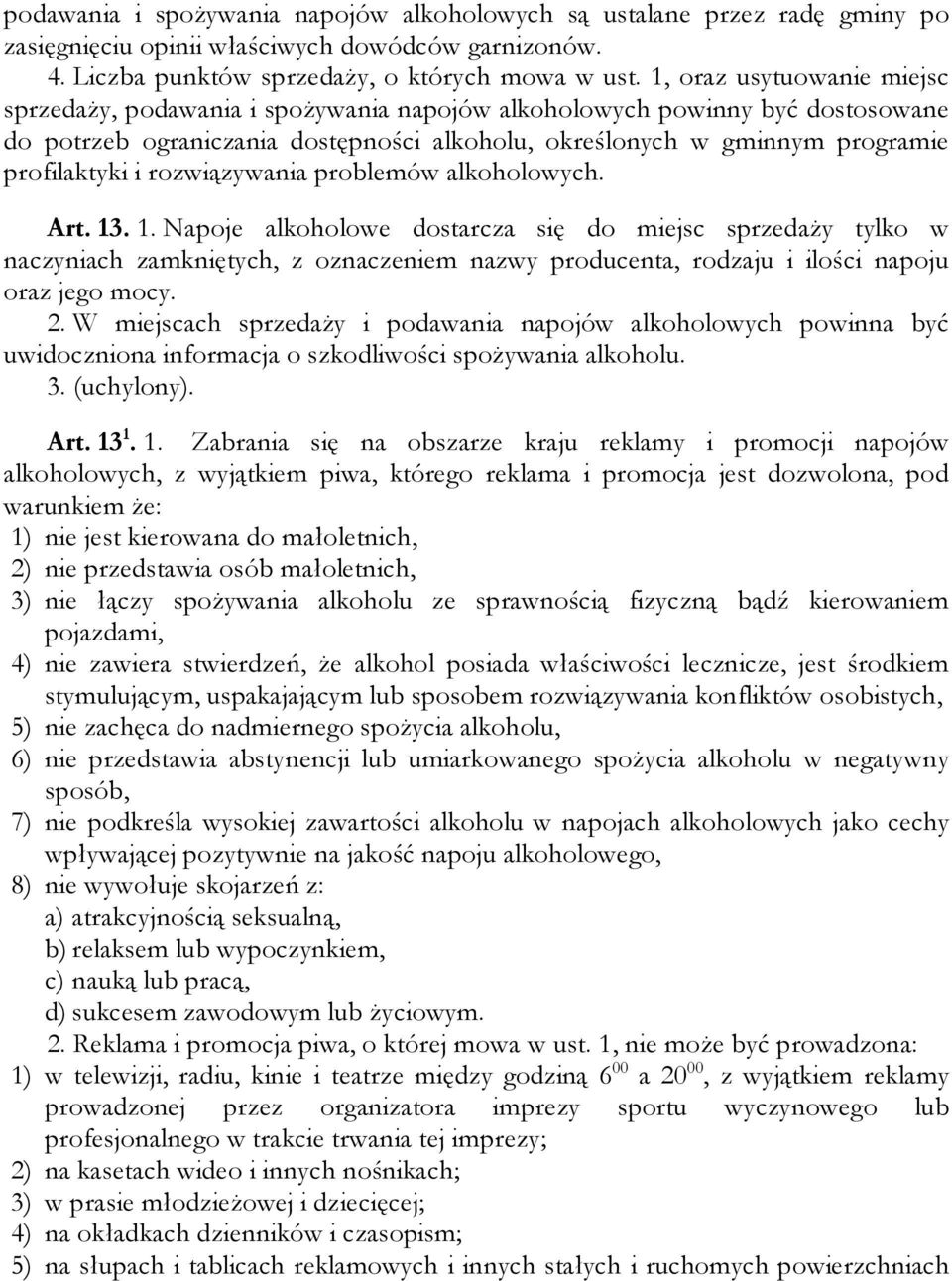 rozwiązywania problemów alkoholowych. Art. 13