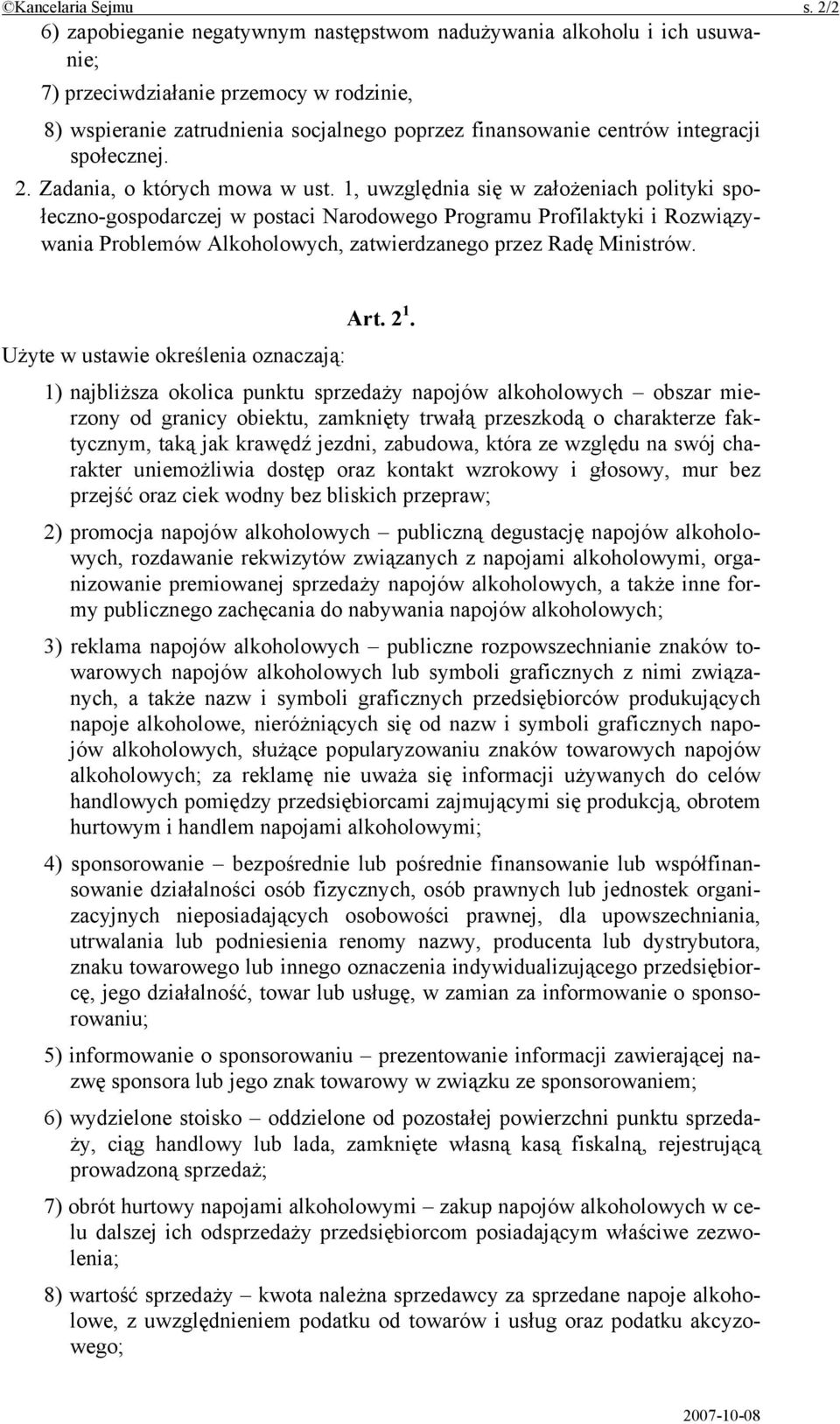 społecznej. 2. Zadania, o których mowa w ust.