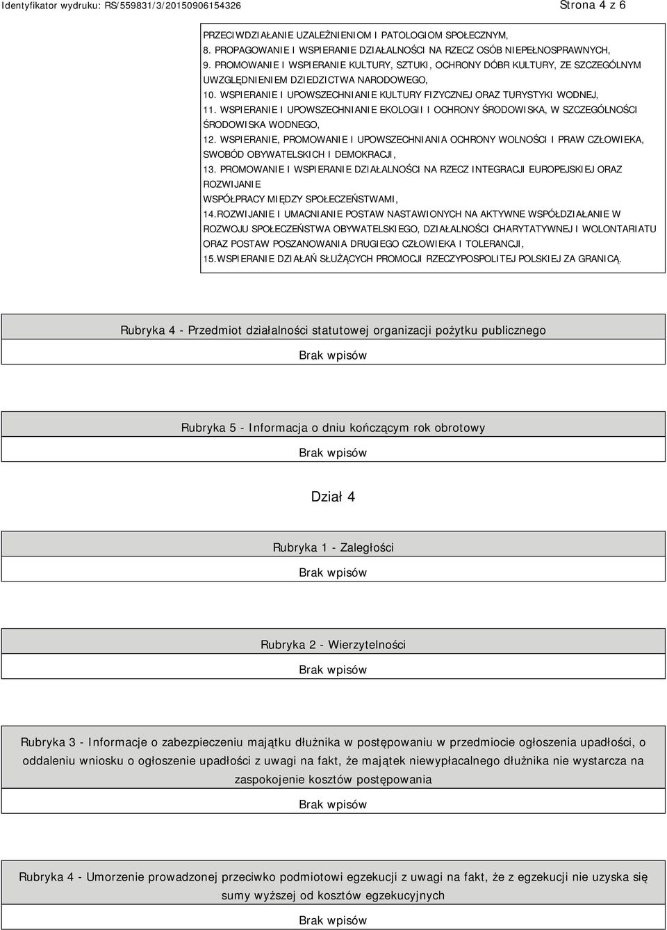 WSPIERANIE I UPOWSZECHNIANIE EKOLOGII I OCHRONY ŚRODOWISKA, W SZCZEGÓLNOŚCI ŚRODOWISKA WODNEGO, 12.