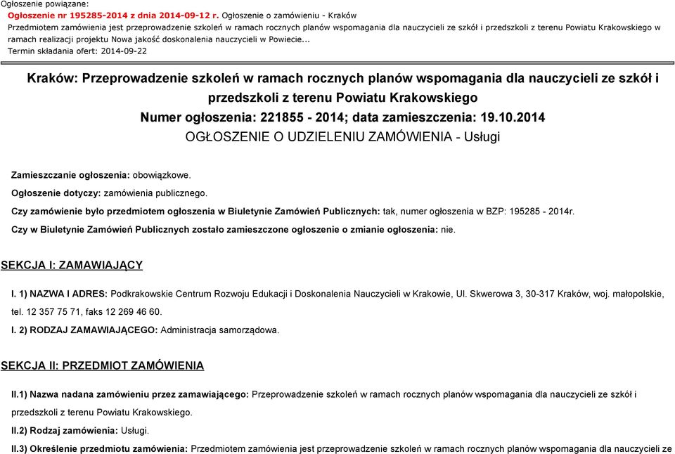 realizacji projektu Nowa jakość doskonalenia nauczycieli w Powiecie.