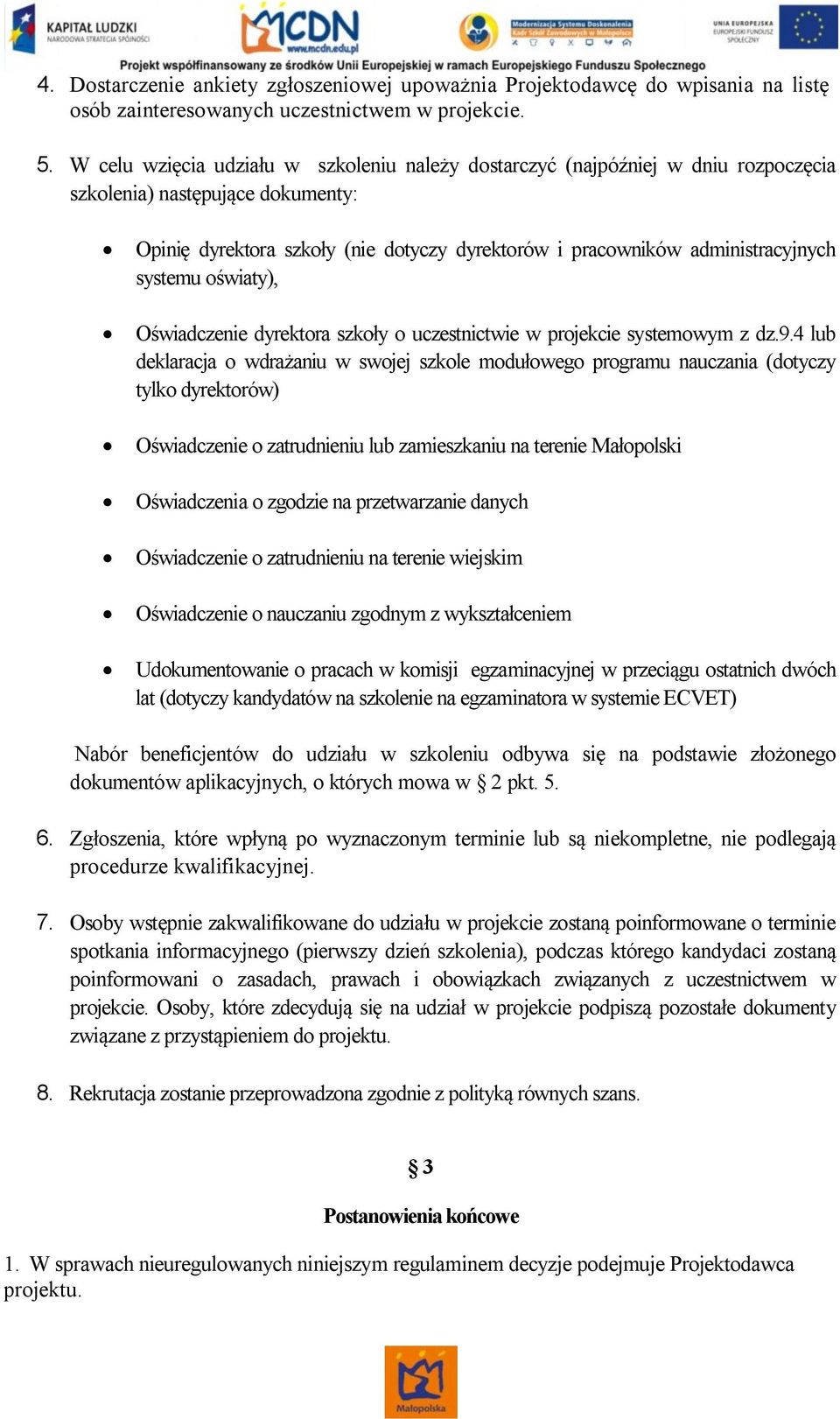 systemu oświaty), Oświadczenie dyrektora szkoły o uczestnictwie w projekcie systemowym z dz.9.