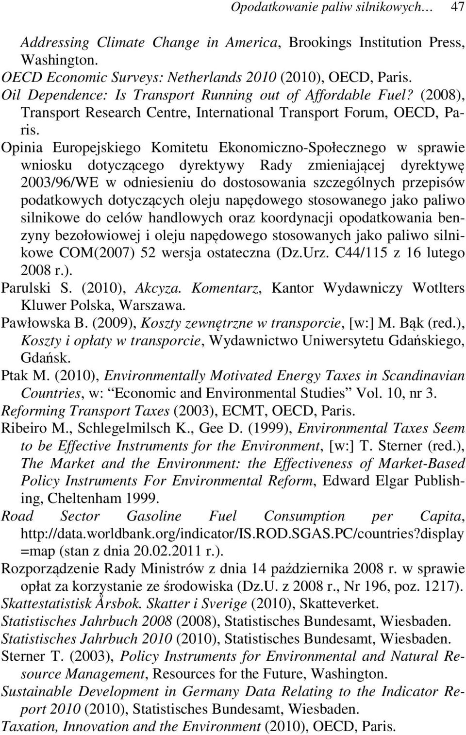 Opinia Europejskiego Komitetu Ekonomiczno-Społecznego w sprawie wniosku dotyczącego dyrektywy Rady zmieniającej dyrektywę 2003/96/WE w odniesieniu do dostosowania szczególnych przepisów podatkowych