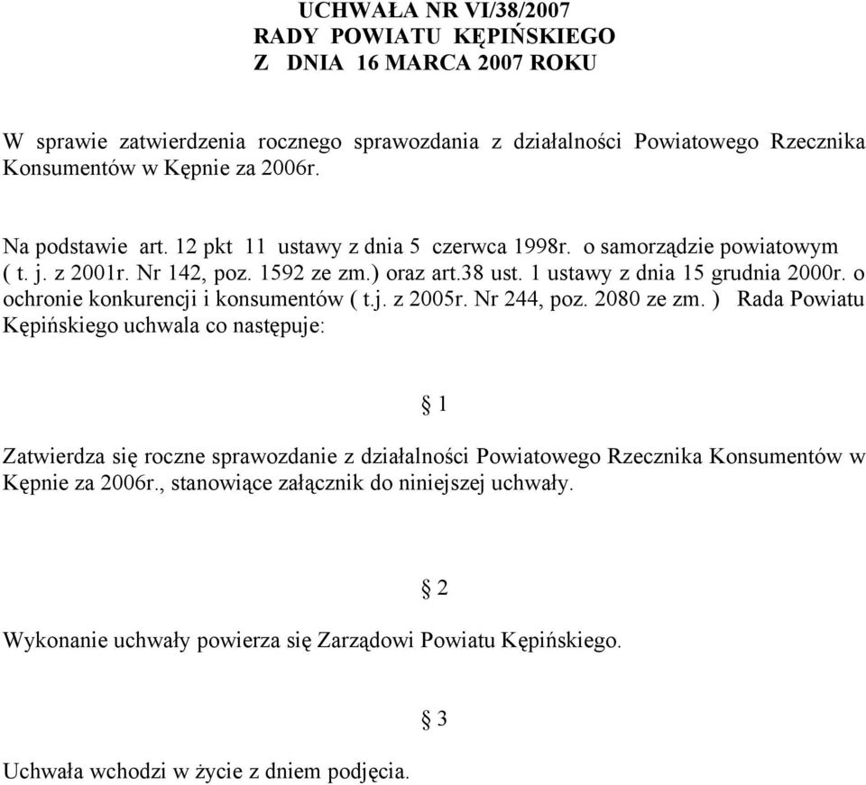 o ochronie konkurencji i konsumentów ( t.j. z 2005r. Nr 244, poz. 2080 ze zm.