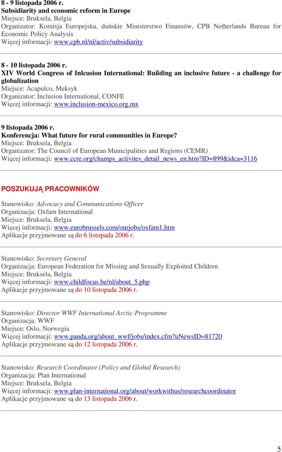 nl/nl/activ/subsidiarity 8-10 listopada 2006 r.