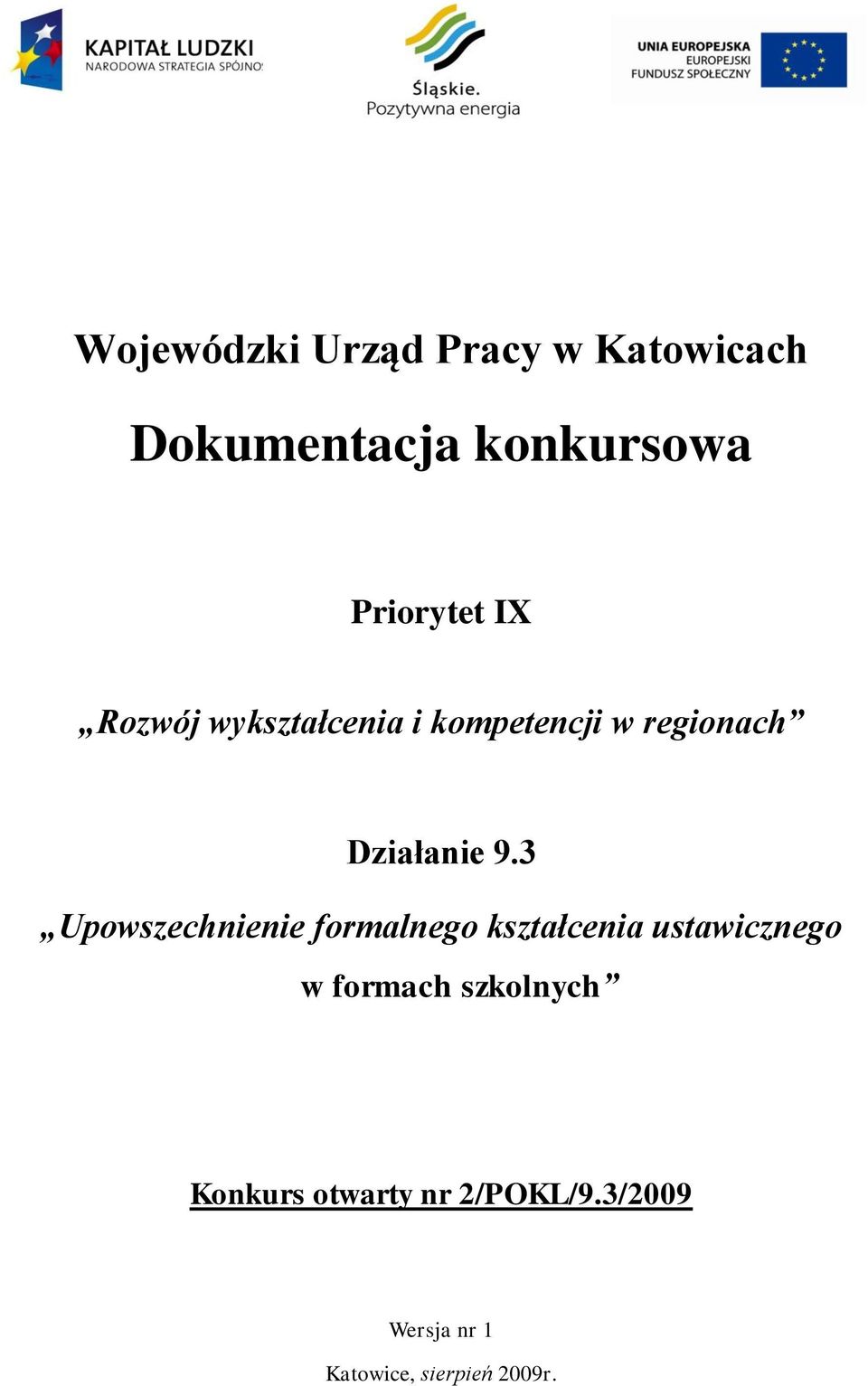 3 Upowszechnienie formalnego kształcenia ustawicznego w formach