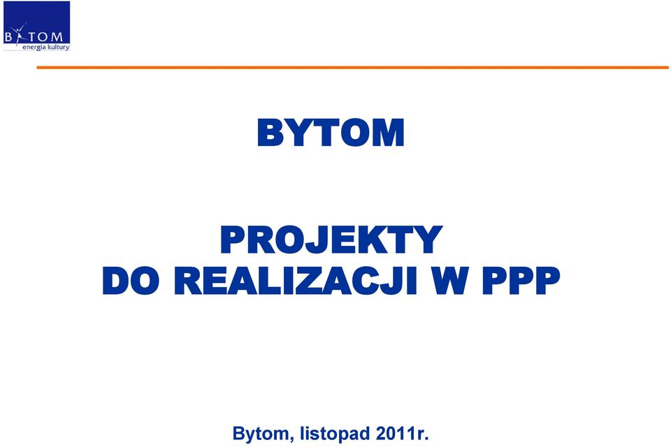 W PPP Bytom,