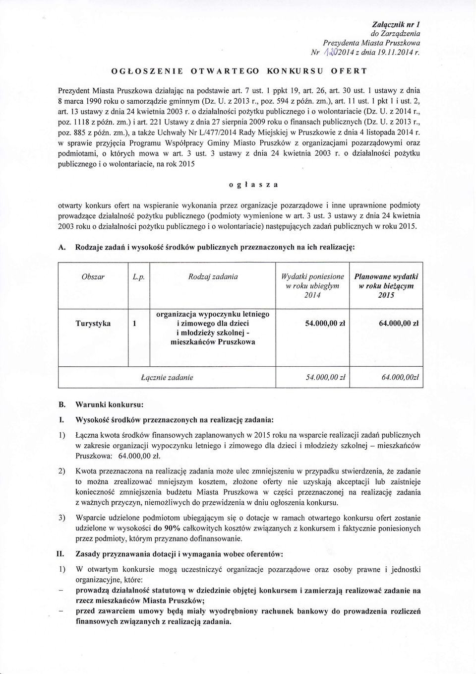 l3 ustawy z dnia24 kwietnia 2003 r. o dzialalnosci po2ytku publicznego i o wolontariacie (Dz.U.22014 r., poz. llls z p62n. zm.) i art.