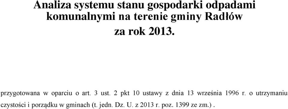 2 pkt 10 ustawy z dnia 13 września 1996 r.