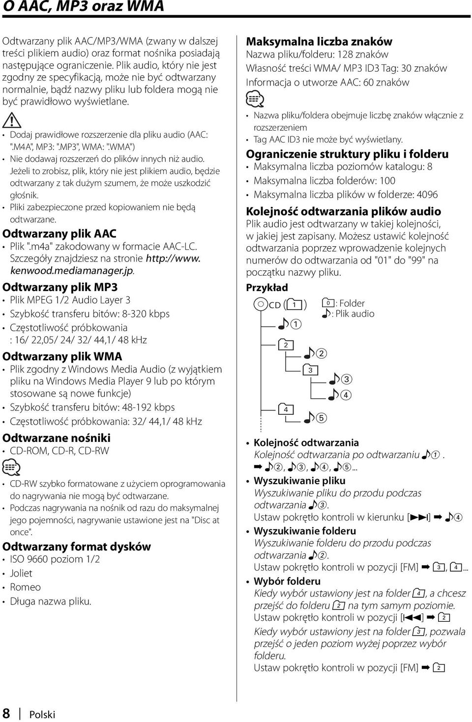 Dodaj prawidłowe rozszerzenie dla pliku audio (AAC: ".M4A", MP3: ".MP3", WMA: ".WMA") Nie dodawaj rozszerzeń do plików innych niż audio.