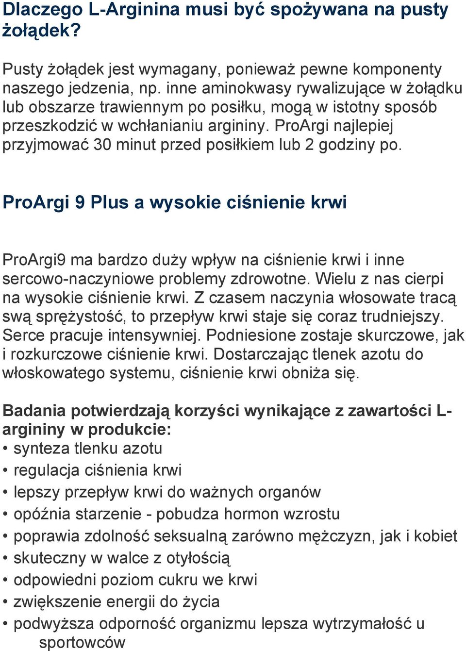 ProArgi najlepiej przyjmować 30 minut przed posiłkiem lub 2 godziny po.