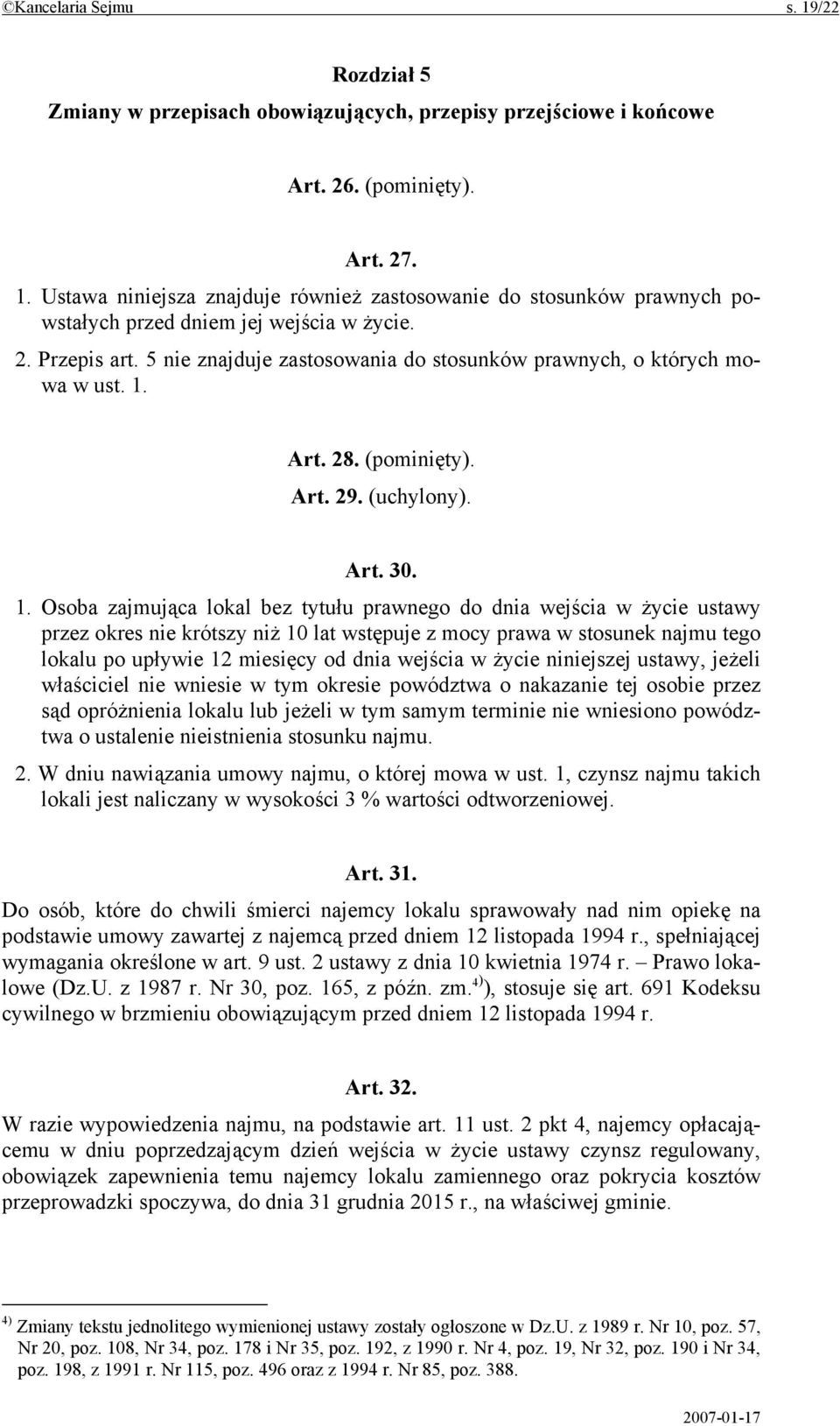 Art. 28. (pominięty). Art. 29. (uchylony). Art. 30. 1.