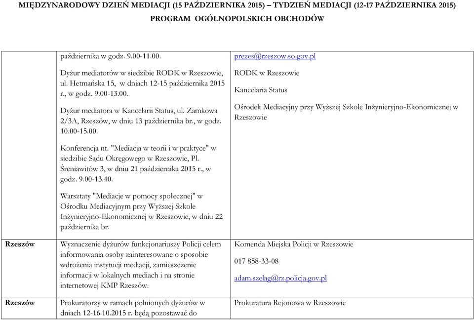 pl RODK w Rzeszowie Kancelaria Status Ośrodek Mediacyjny przy Wyższej Szkole Inżynieryjno-Ekonomicznej w Rzeszowie Rzeszów Rzeszów Konferencja nt.