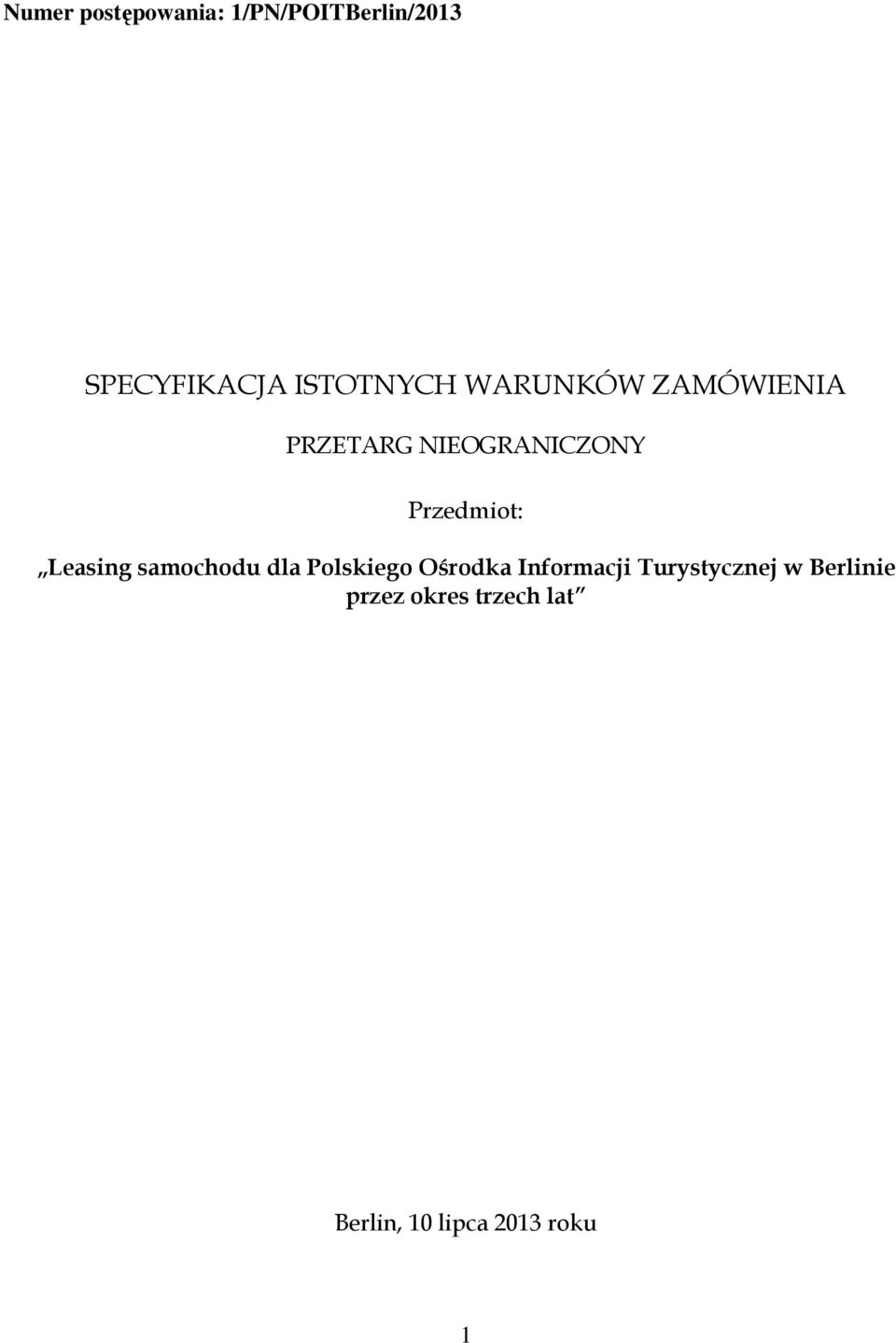 Przedmiot: Leasing samochodu dla Polskiego Ośrodka Informacji